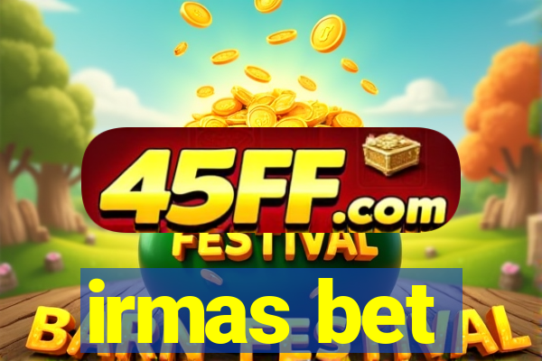 irmas bet